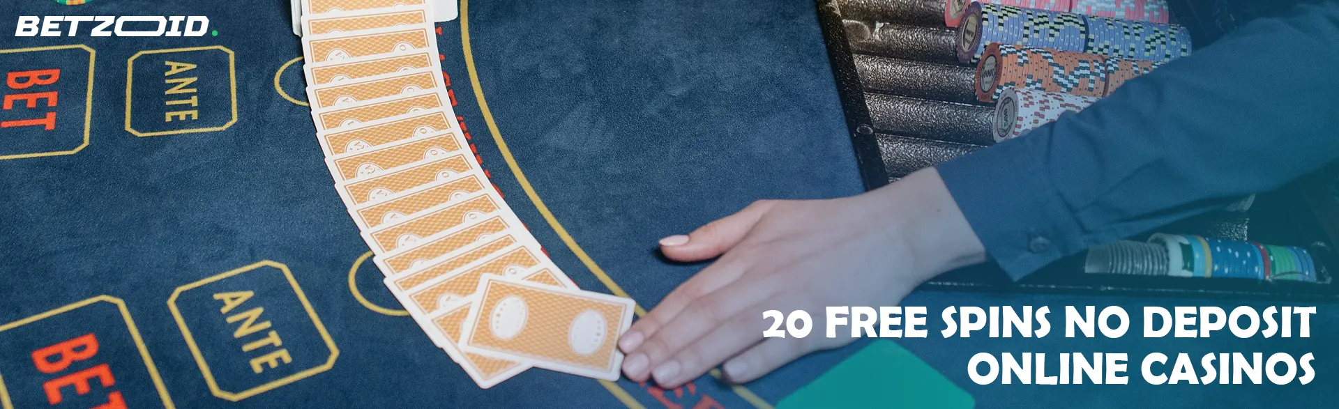 The player lays out a deck of cards on the casino table.