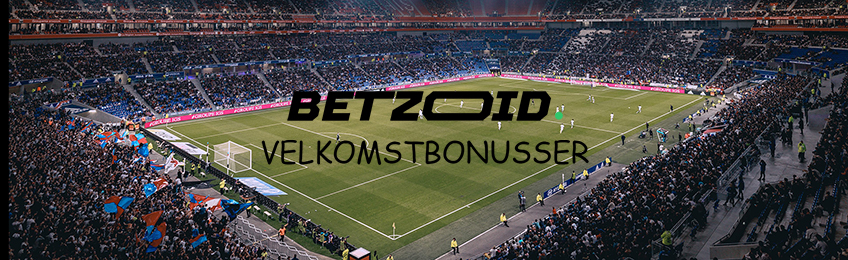 Betting sider i Danmark med Velkomstbonus - Betzoid.