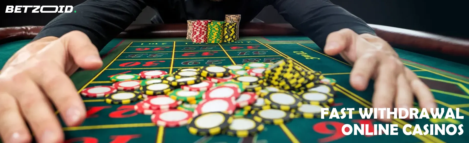 Fast Withdrawal Online Casinos