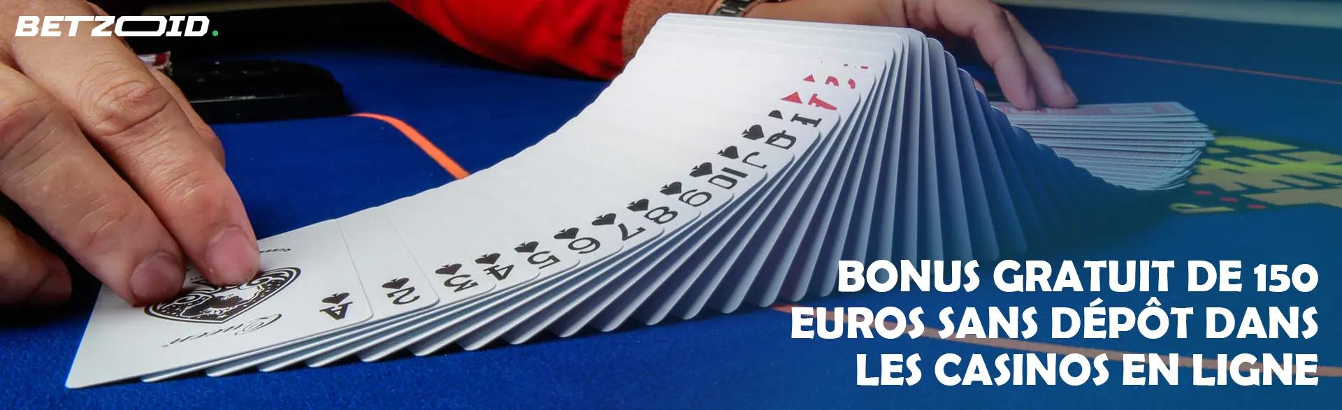 Le joueur dispose un jeu de cartes sur la table du casino.