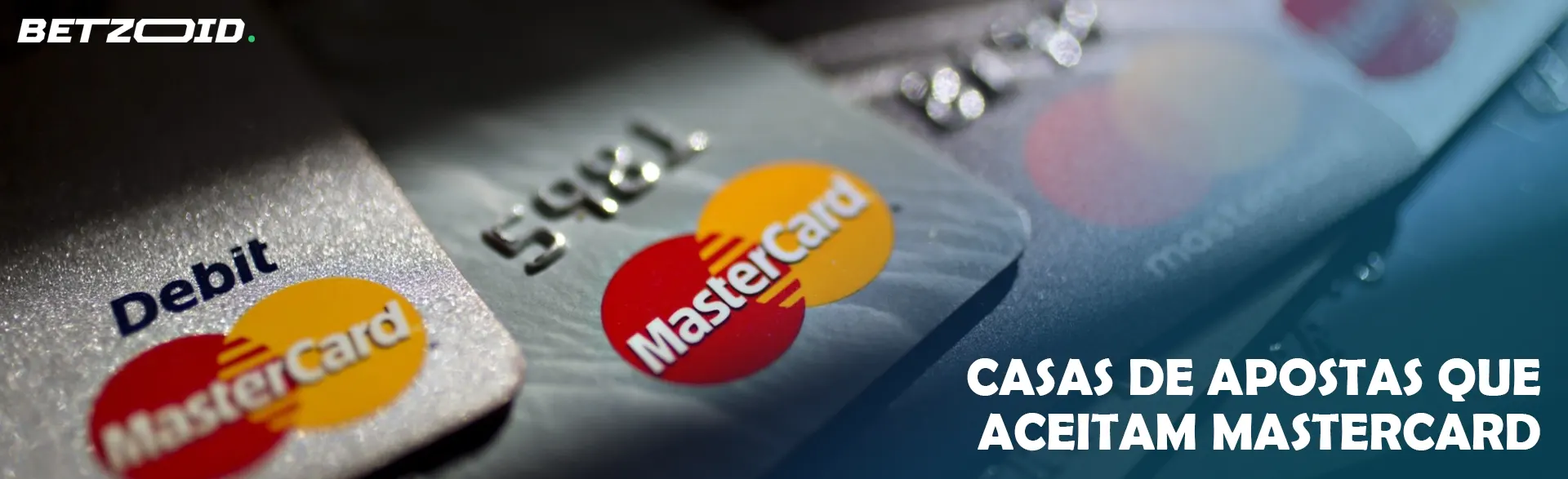 Cartões de débito com logotipo Mastercard.