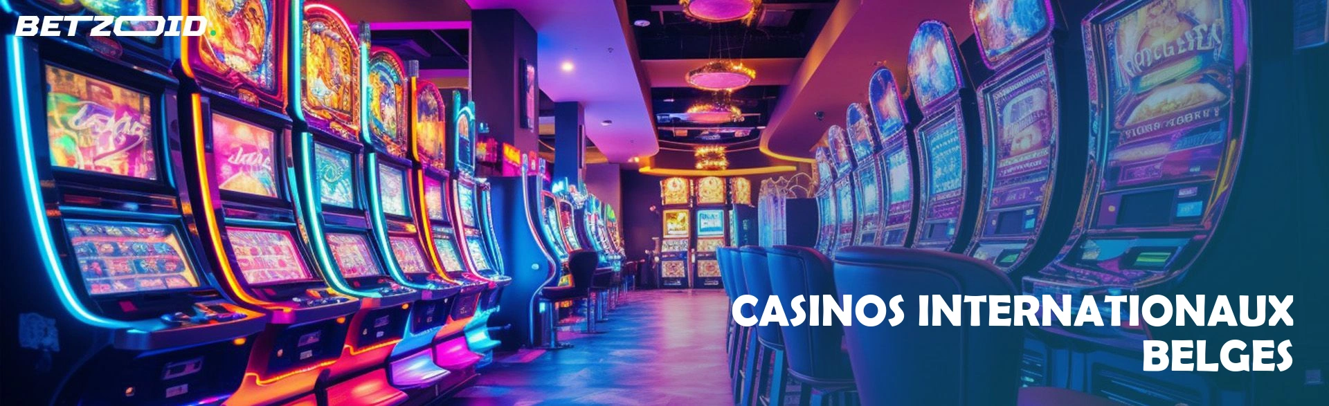 Casinos internationaux belges.