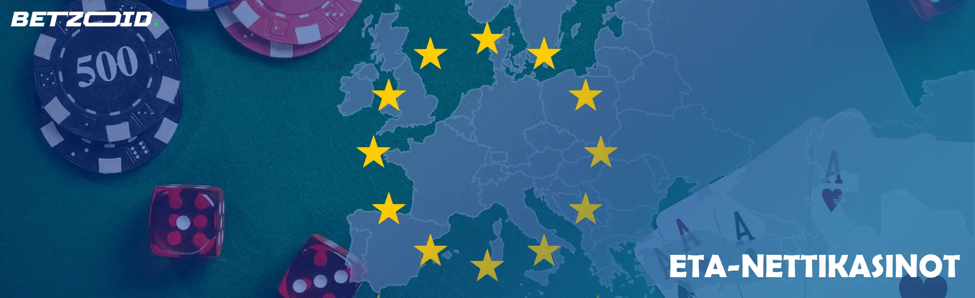EU-lippu kasinomerkkien, korttien ja noppien taustalla.