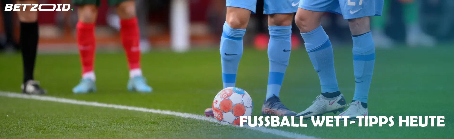 Fußball Wett-Tipps Heute.