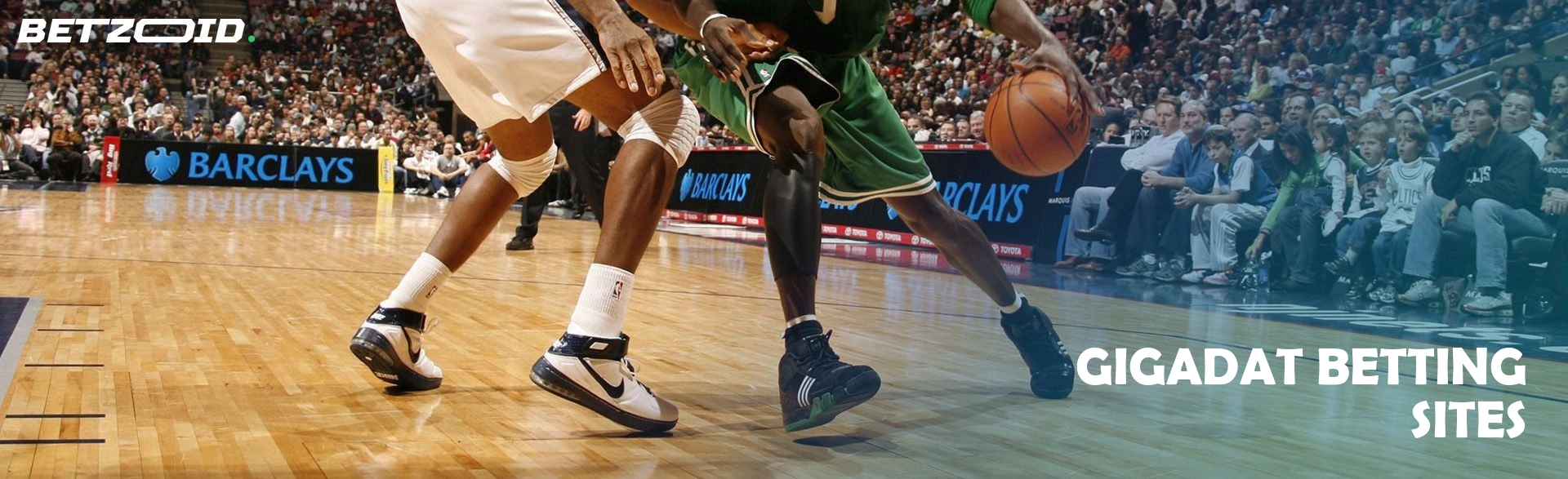 Gigadat betting sites.