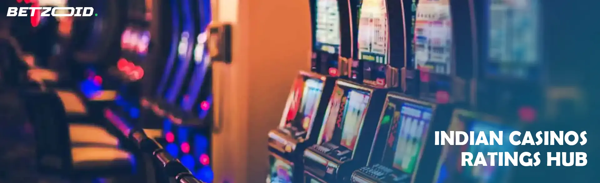 Indian Casinos Ratings Hub.