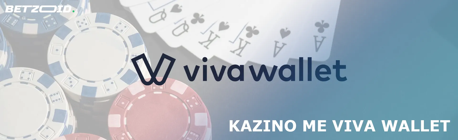 Λογότυπο Viva Wallet με φόντο τις κάρτες και τις μάρκες του καζίνο.