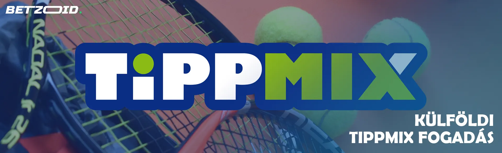 Tippmix logó teniszütők és labdák hátterén.