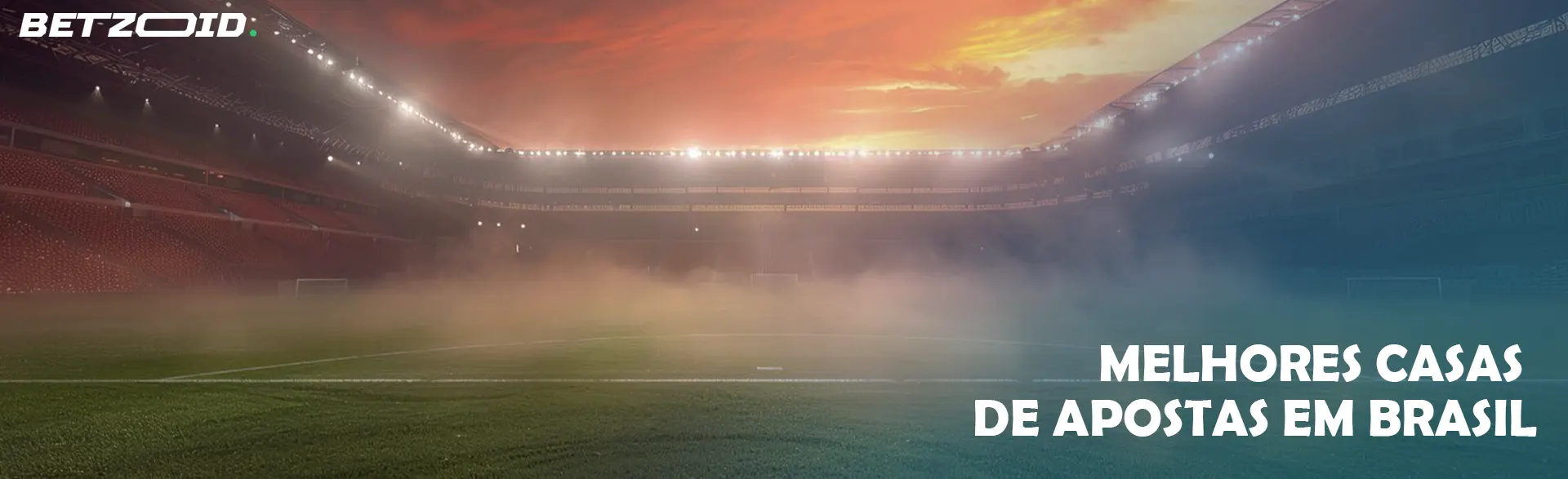 Melhores Casas de Apostas