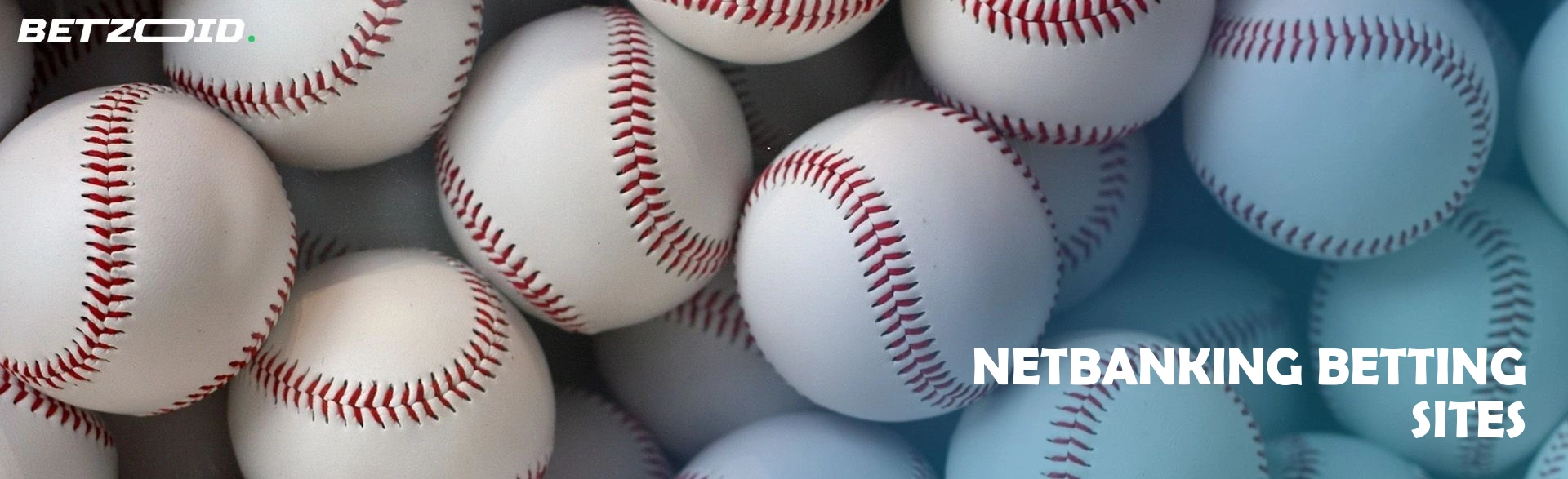 Netbanking betting sites.