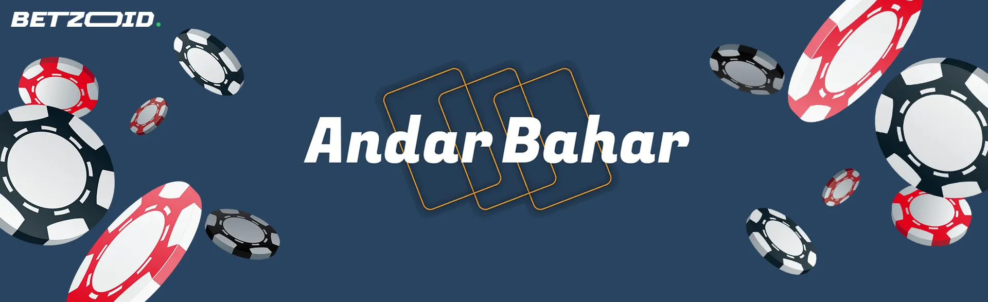 Andar Bahar game inscription surrounded by casino chips.