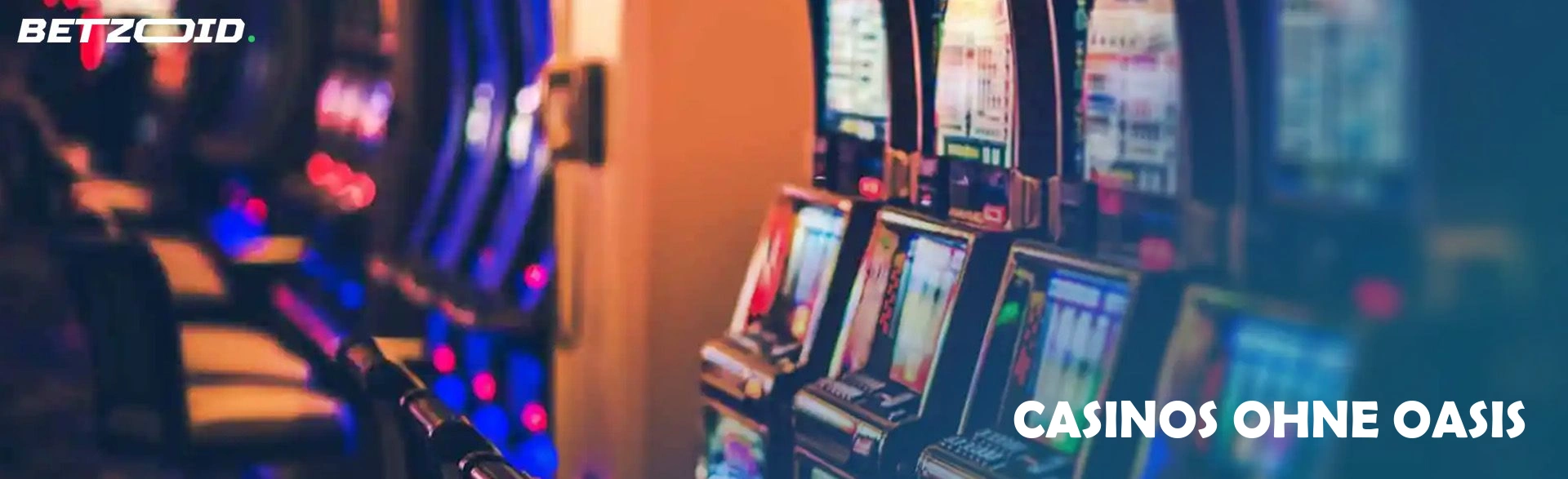 Casinos ohne oasis.