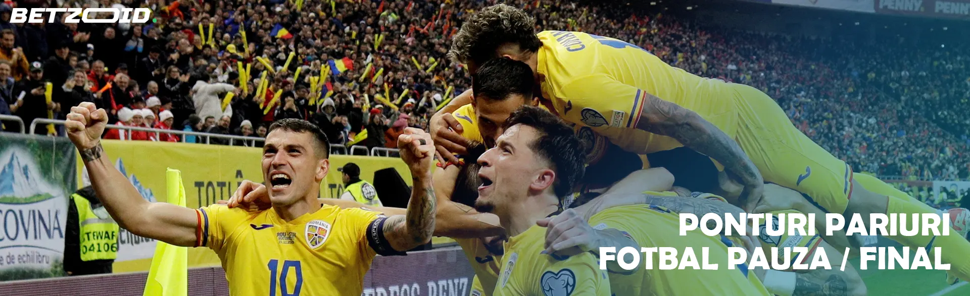 Ponturi Pariuri Fotbal Pauza Final.