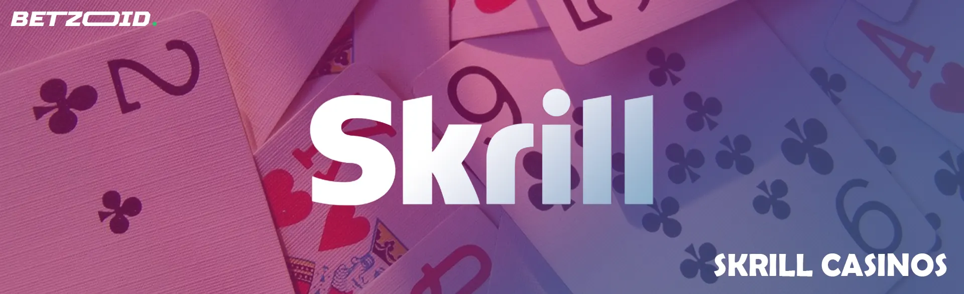 Skrill logo on a background of playing cards.
